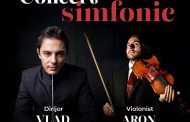 Concert simfonic de elită la Pitești. Vlad Vizireanu și Aron Cavassi, pe aceeași scenă